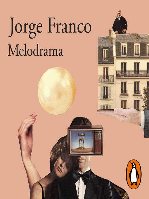 Title details for Melodrama by Jorge Franco - Available